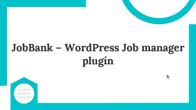JobBank – WordPress Job manager plugin