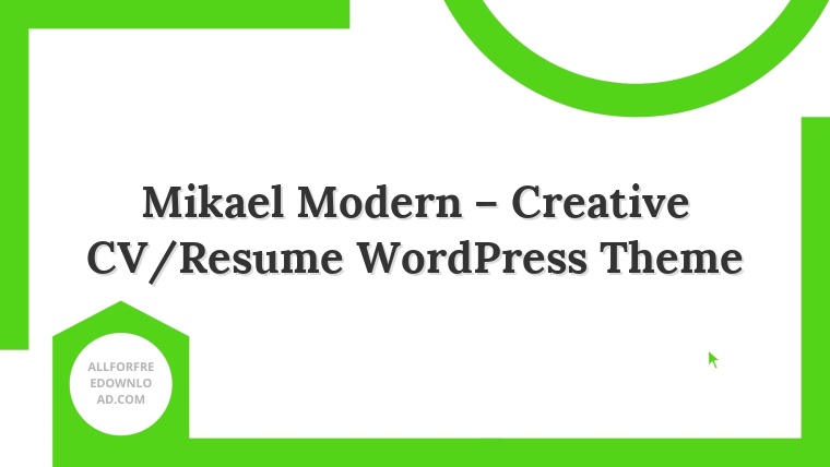 Mikael Modern – Creative CV/Resume WordPress Theme