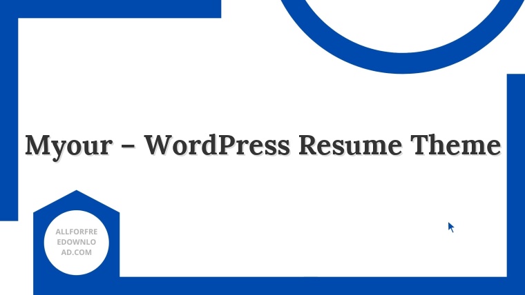 Myour – WordPress Resume Theme