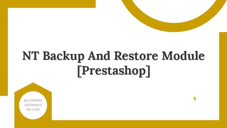 NT Backup And Restore Module [Prestashop]