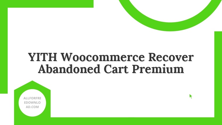YITH Woocommerce Recover Abandoned Cart Premium