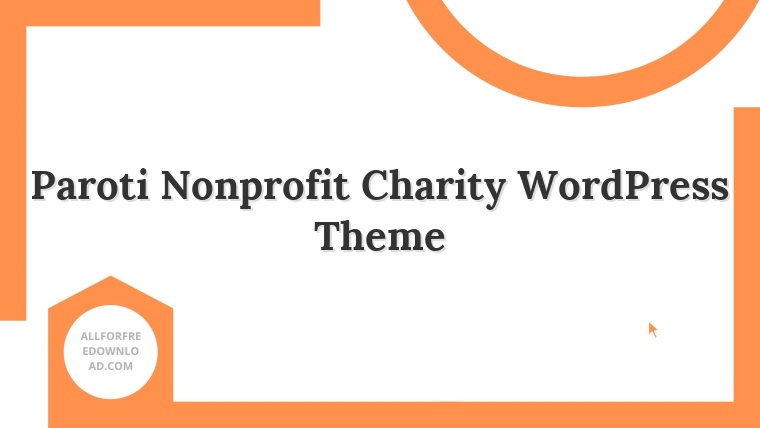 Paroti Nonprofit Charity WordPress Theme