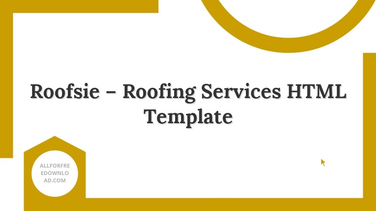 Roofsie – Roofing Services HTML Template