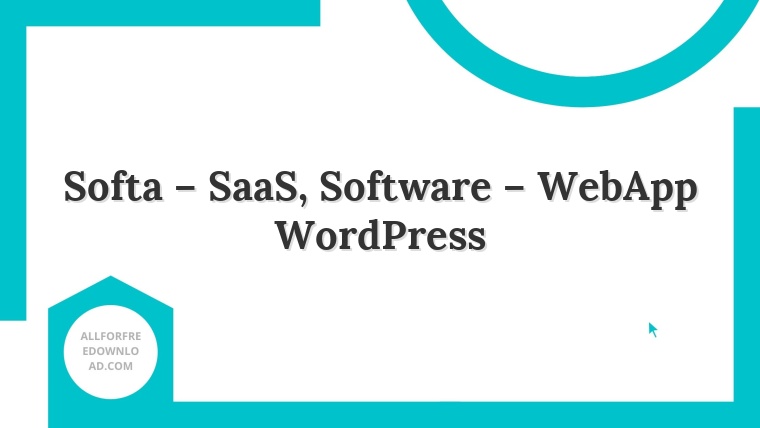 Softa – SaaS, Software – WebApp WordPress