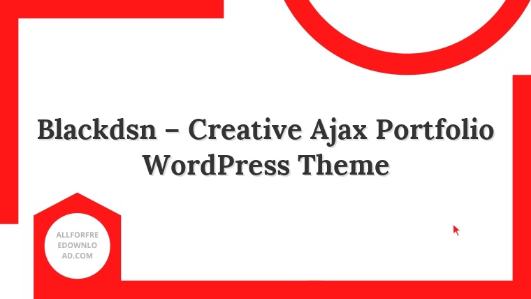 Blackdsn – Creative Ajax Portfolio WordPress Theme