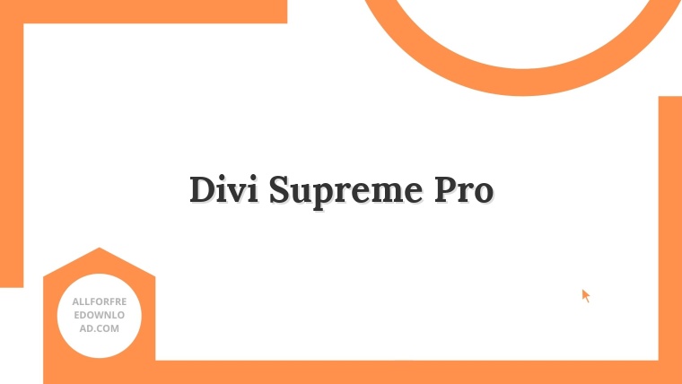 Divi Supreme Pro