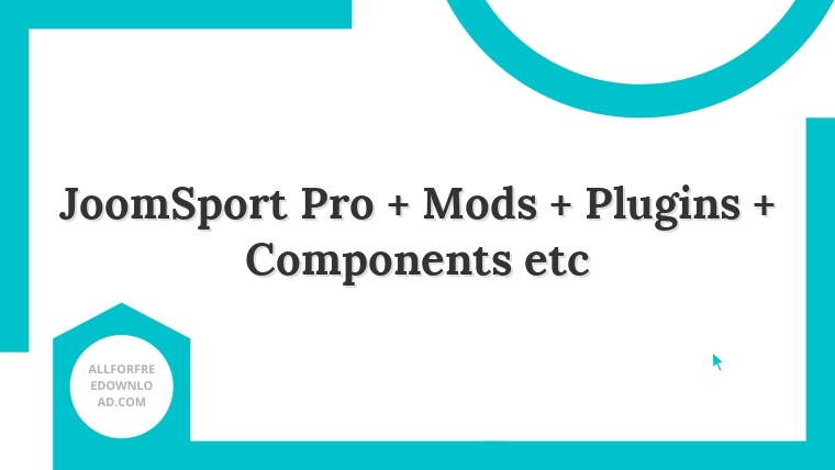 JoomSport Pro + Mods + Plugins + Components etc