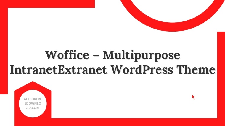 Woffice – Multipurpose IntranetExtranet WordPress Theme