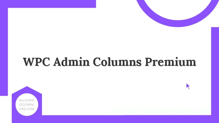 WPC Admin Columns Premium
