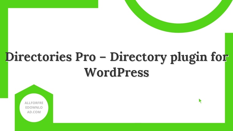 Directories Pro – Directory plugin for WordPress