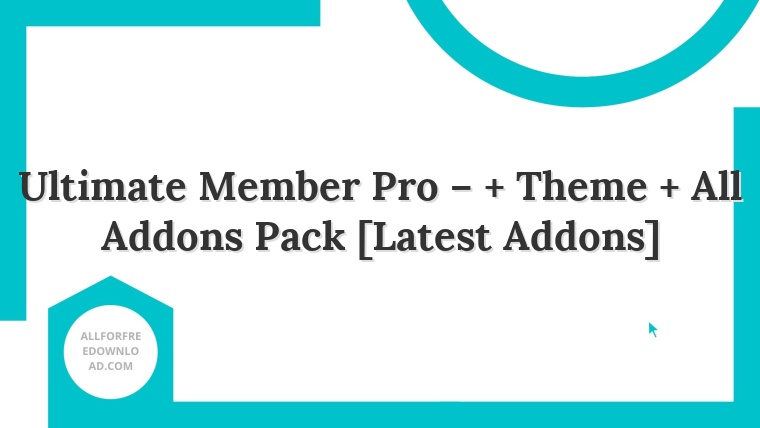 Ultimate Member Pro – + Theme + All Addons Pack [Latest Addons]