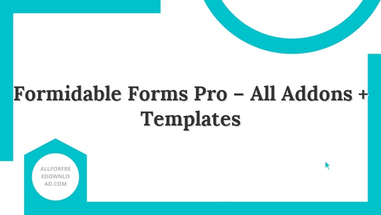Formidable Forms Pro – All Addons + Templates